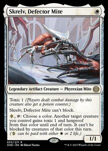 MTG ■白/英語版■ 《離反ダニ、スクレルヴ/Skrelv, Defector Mite》ファイレクシア：完全なる統一 ONE