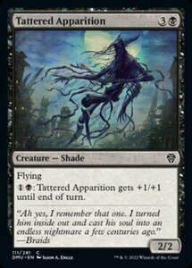 MTG ■黒/英語版■ 《ぼろぼろの亡霊/Tattered Apparition》★FOIL★ 団結のドミナリア DMU