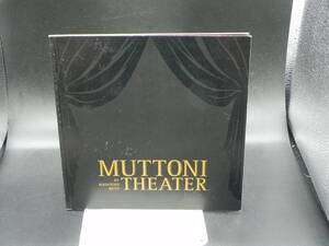 MUTTONI THEATER BY MASAHIKO MUTO　武藤政彦　LY-a3.230301