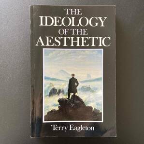 The Ideology of the Aesthetic / Terry Eagleton (著) [ テリー イーグルトン 美のイデオロギー ]