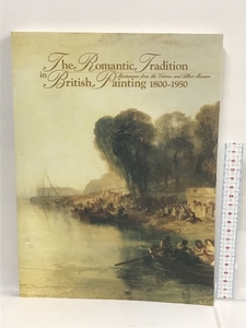 Art hand Auction Catalogue de l'exposition de peintures romantiques britanniques du Victoria and Albert Museum 2002-03, Peinture, Livre d'art, Collection, Catalogue