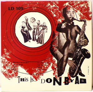 10 ドン バイアス ジス イズ.... DON BYAS THIS IS.... BMG JAPAN BVJJ-2956