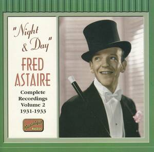 輸 Fred Astaire Night & Day - Complete Recordings Vol. 2 1931-1933◆規格番号■8.120519◆送料無料■即決●交渉有