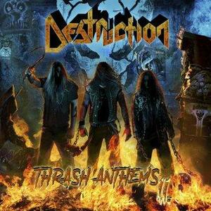 DESTRUCTION - Thrash Anthems II +1 ◆ ジャーマン・スラッシュ ドイツ 2017