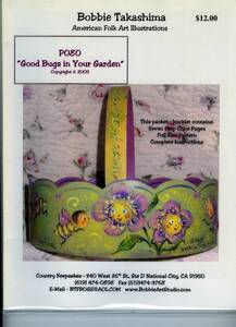 ★トールペイント パケット P080 Good Bugs in Your Garden / Bobbie Takashima ボビータカシマ PATTERN PACKETS 未使用品