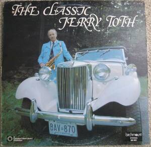 流麗&華美系極上Soft Rockナンバー多数収録推薦盤!!!【試聴!!】Jerry Toth『The Classic Jerry Toth』LP プレカツ オルガンバー サバービア