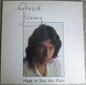Gerard Kenny『Made It Thru The Rain』LP SSW Soft Rock ソフトロック