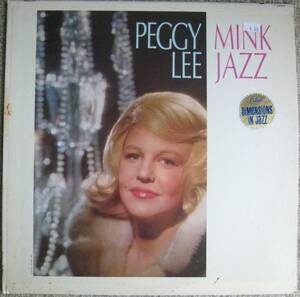 Peggy Lee『Mink Jazz』LP