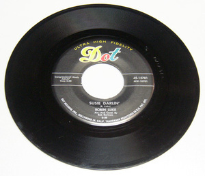 45rpm/ Susie Darlin' - Robin Luke - Living's Loving You / 50s,Dot Records - 45-15781,Original,1958