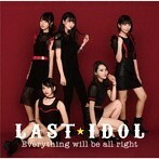 【中古】Everything will be all right(初回限定盤 Type A)(DVD付) / ラストアイドル c13352【中古CDS】