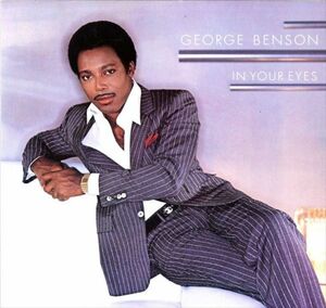 George Benson - In Your Eyes B407