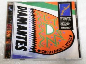 CD　ディアマンテス DIAMANTES/OKINAWA LATINA