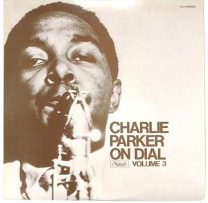 d2832/LP/Charlie Parker/Charlie Parker On Dial Volume 3