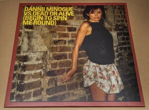 【即決】●輸入盤 12インチ・レコード●DANNII MINOGUE VS DEAD OR ALIVE『BEGIN TO SPIN ME ROUND』●ダニー・ミノーグ