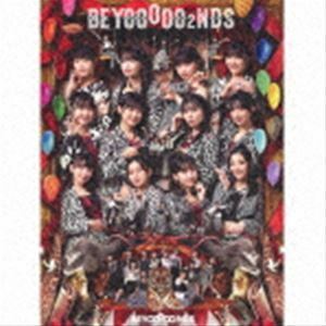 BEYOOOOO2NDS（初回生産限定盤／2CD＋Blu-ray） BEYOOOOONDS