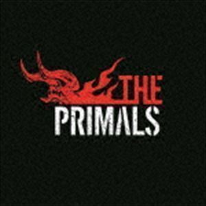 THE PRIMALS THE PRIMALS