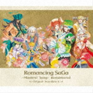 Romancing SaGa -Minstrel Song- Remastered Original Soundtrack 伊藤賢治
