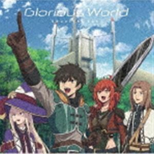 Glorious World（アニメ盤） 土岐隼一