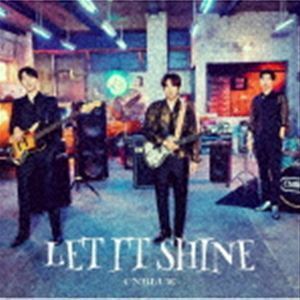 LET IT SHINE（初回限定盤A／CD＋DVD） CNBLUE