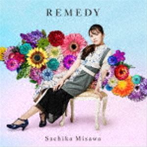 REMEDY（初回限定盤B／数量限定盤） 三澤紗千香