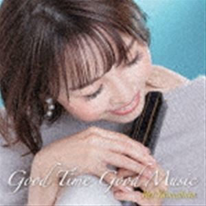 Good Time Good Music（UHQCD） 山下伶