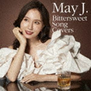 Bittersweet Song Covers May J.