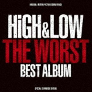 HiGH＆LOW THE WORST BEST ALBUM （V.A.）