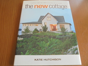 洋書アメリカのお気に入りコテージ　The New Cottage　新しい家　テクノロジーの範囲　ハイテクとホーム スピンのバランス