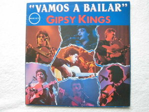 Gipsy Kings / Vamos A Bailar ( A: 4:55 )( B: 3:53 ) / Moorea 4:05 / Producer Claude Martinez / 仏盤12インチ / Flamenco / 1989