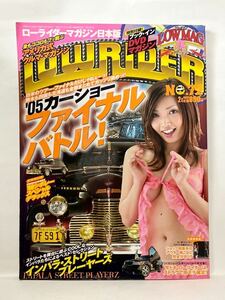 ローライダーマガジン 日本版　2006 no.72 ’40シボレー　'05カーショー ファイナル 特別付録 DVD インパラ キャデラック LOWRIDER