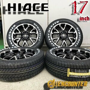 200系 ハイエース レジアスエース 17インチ 新品タイヤホイールセット オーレンカウンター 215/60R17 ホワイトレター 車検対応