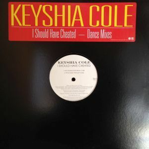 12inchレコード　KEYSHIA COLE / I SHOULD HAVE CHEATED DANCE MIXES