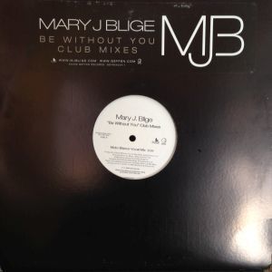 12inchレコード　MARY J BLIGE / BE WITHOUT YOU (CLUB MIXES)