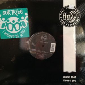 12inchレコード　OUR TRIBE / I BELIEVE IN YOU