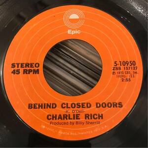 CHARLIE RICH 7inch BEHIND CLOSED DOORS