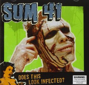 Does This Look Infected SUM 41 輸入盤CD