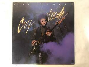 30402S 12inch LP★ニルス・ロフグレン/NILS LOFGREN/CRY TOUGH★GP-297