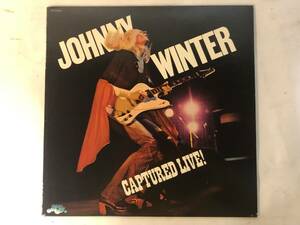 30403S 輸入盤 12inch LP★JOHNNY WINTER/CAPTURED LIVE★PZ 33944