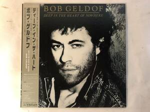 30409S 帯付12inch LP★ボブ・ゲルドフ/BOB GELDOF/DEEP IN THE HEART OF NOWHERE★25PP-205