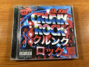 【1】M4471◆Lil Jon／Crunk Rock◆リル・ジョン／クランク・ロック◆輸入盤◆