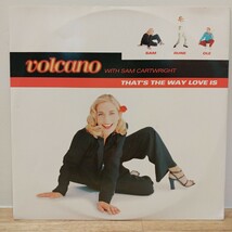 VOLCANO with SAM CARTWRIGHT『THAT'S THE WAY LOVE IS 』/ハウスアンセムレコード_画像1