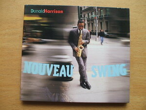 DONALD HARRISN 「NOUVEAU SWING」新しいスイング　ドナルド・ハリソン