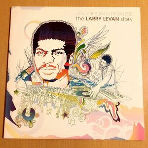 LARRY LEVAN JOURNEY INTO PARADISE 2LP DAVID MANCUSO FRANCOIS K JOE CLAUSSELL DANNY KRIVIT LOUIE VEGA TIMMY REGISFORD GARAGE LOFT