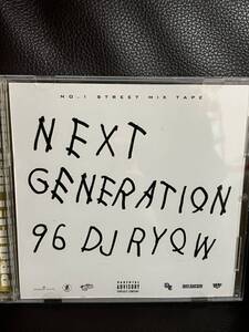 MIXCD DJ RYOW NEXT GENERATION 96 HIP HOP★EQUAL AK-69 MURO KIYO KOCO PMX CELORY