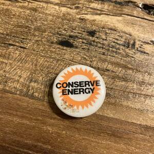 70's ヴィンテージvintage 缶バッジ　conserve energy 原発反対　NO NUKESエコロジー　缶バッチ　ヒッピー　ホールアース　ウッドストック