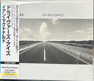 国内盤！Ian McDonald / イアン・マクドナルド / ドライヴァーズ・アイズ