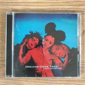 E357 中古CD100円 DREAMS COME TRUE LOVE UNLIMITED ∞