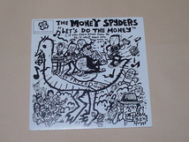 GARAGE PUNK:THE MONEY SPYDERS / LET'S DO THE MONEY(IGUANAS,チェルシー,THE MAGNITUDE 3,JACKIE AND THE CEDRICS,GREAT MONGOOSE)_画像1