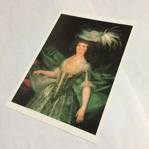 絵はがき☆ゴヤとその時代-18・19世紀のスペイン美術 ゴヤ 《王妃マリア・ルイーサ》