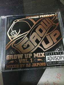 DJ JAPINO - GROW UP MIX VOL.1 　MUROZO、CLAWN、MSS、EXTRIDE、RAIZEN、DON、ROCK STOCK、MASARU